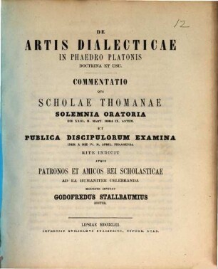 Commentatio qua Scholae Thomanae solemnia oratoria ... et publica discipulorum examina ... rite indicit atque ... modeste invitat, 1853