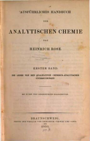 Ausführliches Handbuch der analytischen Chemie. 1, Die Lehre von den qualitativen chemisch-analytischen Untersuchungen