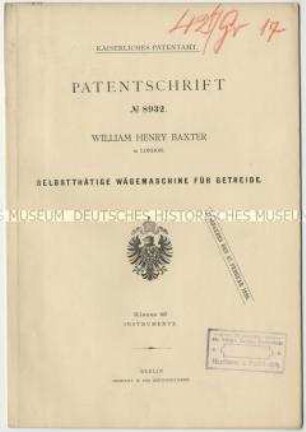Patentschrift einer selbsttätigen Wägemaschine für Getreide, Patent-Nr. 8932