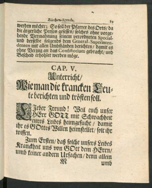 Cap. V. Unterricht, Wie man die krancken Leute berichten und trösten soll.