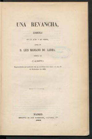 Una revancha : zarzuela en un acto y en verso