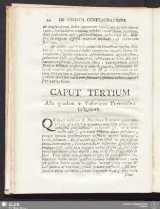 Caput Tertium Alia quaedam in Vesuvianis Torrentibus insigniora