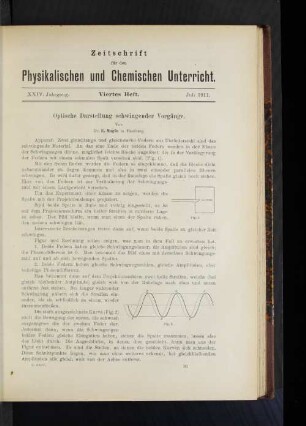 Optische Darstellung schwingender Vorgänge.