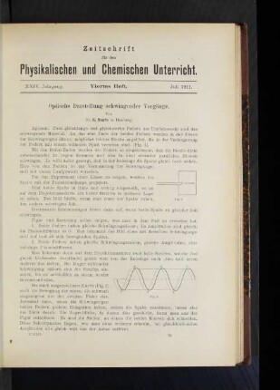 Optische Darstellung schwingender Vorgänge.