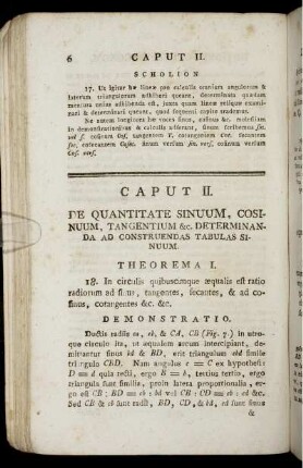 Caput II. De Quantitate Sinuum, Cosinuum, Tangentium &c. Determinanda Ad Cinstruendas Tabulas Sinuum