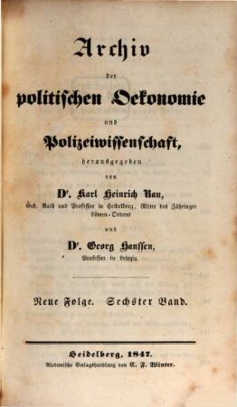 Archiv der politischen Oekonomie und Polizeiwissenschaft. 11. 1847
