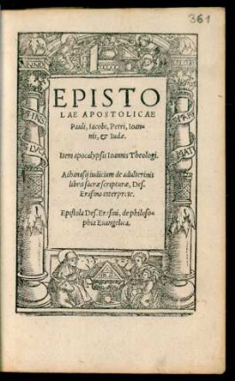 Epistolae Apostolicae Pauli, Iacobi, Petri, Ioannis, et Iudae.