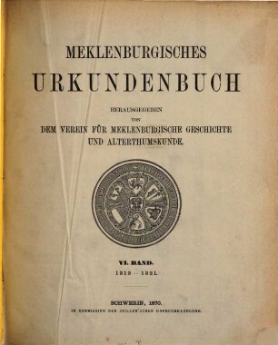Meklenburgisches Urkundenbuch, 6. 1313 - 1321