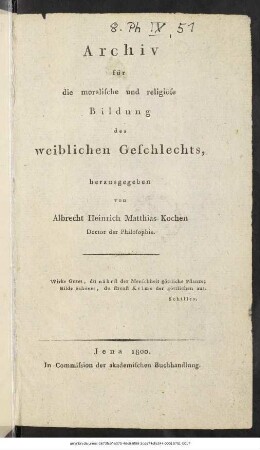 Archiv für die moralische und religiöse Bildung des weiblichen Geschlechts