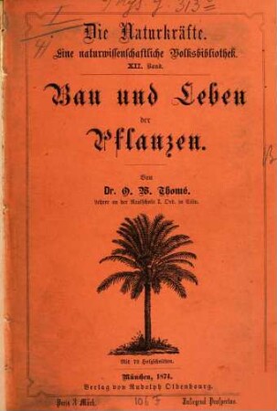 Pflanzenbau und Pflanzenleben