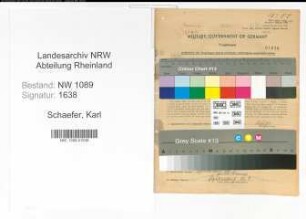 Entnazifizierung Karl Schaefer , geb. 21.05.1913 (Unterbrandmeister)