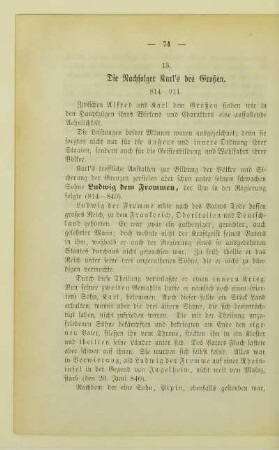 13. Die Nachfolger Karl's des Großen. 814 - 911