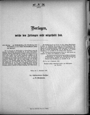 Anlage: ad No. 56 (470), Vorlage, welche den Zeitungen nicht mitgeteilt ist