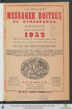 137. Année: Le grand messager boiteux de Strasbourg: Almanach Pour L'An De Grâce 1952