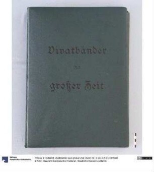 Vivatbänder aus großer Zeit