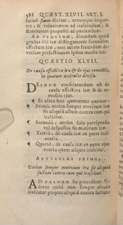 Quaestio XLII. De causa effectiva irae & de ejus remediis, in quatuor articulos divisa.