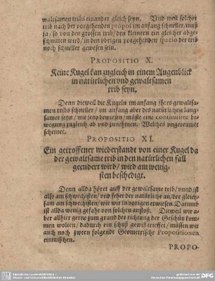 Propositio X. Keine Kugel kan zugleich in einem Augenblick in natürlichen und gewaltsamen trib seyn.