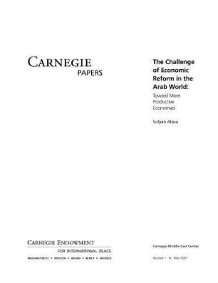 The challenge of economic reform in the Arab world : toward more productive economies