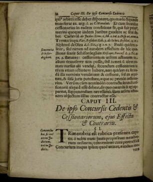 Caput III. De ipso Concursu Cedentis & Cessionariorum, ejus Effectu & Contrariis.