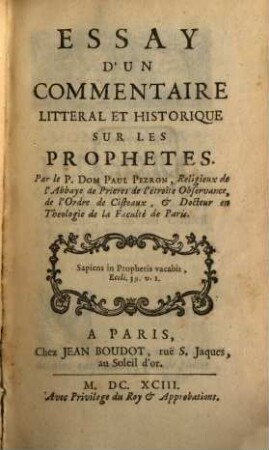 Essay d'un commentaire litteral et historique ... sur les prophetes