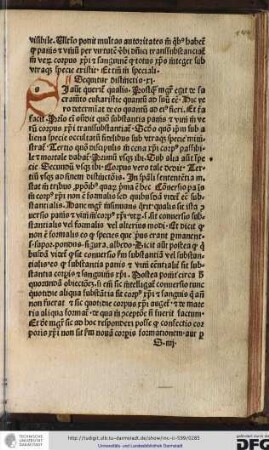 Si autem queritur qualis. Postquam magister egit de sacramento eukaristie quantum ad suum esse, hic vero determinat de eo quantum ad eius fieri.