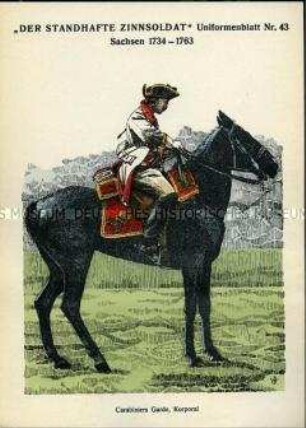 Uniformdarstellung, Korporal des Garde-Karabinier-Regiments, Kurfürstentum Sachsen, 1734/1763.