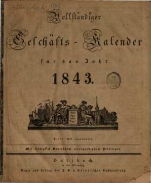 Vollständiger Geschäftskalender : auf das Jahr .... 1843