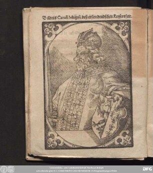 [Vom Leben und tödtlichen Abgang/ Caroli Magni, Römischen Keysers.]