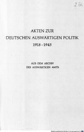 Akten zur deutschen auswärtigen Politik : 1918 - 1945 ; aus dem Archiv des Auswärtigen Amtes, E,4. 1941 - 1945 ; 1. Oktober bis 31. Dezember 1942
