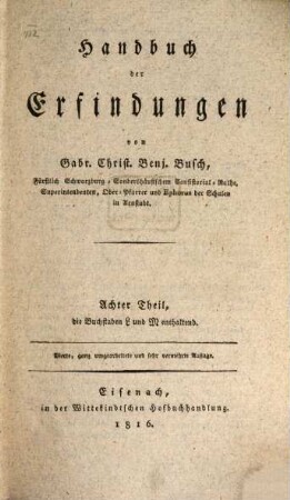 Handbuch der Erfindungen, 8. Achter Theil, die Buchstaben L und M enthaltend