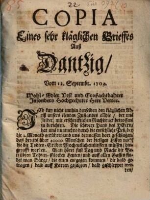 Copia eines sehr kläglichen Brieffs aus Danzig 1709