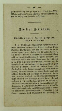 Zweiter Zeitraum. Schlesien unter freien Herzogen. 1163 - 1335