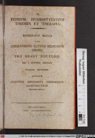 De Febrivm Intermittentivm Theoria Et Therapia : Dissertatio Medica