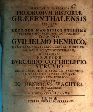 Dissertatio historica prodromum historiae Graefenthalensis sistens