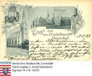 Darmstadt, Elisabethenstift / Totalansicht und Außen- und Innenansicht der Kirche