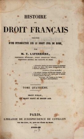 Histoire du droit civil de Rome et du droit Francais, 4. Droit public, et droit Privé du moyen age