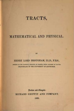 Tracts, mathematical and physical