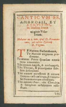 Canticum SS. Ambrosii, Et Augustini, in laudem Beatae virginis Translatum.