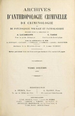 Archives d'anthropologie criminelle de criminologie et de psychologie normale et pathologique. 10. 1895