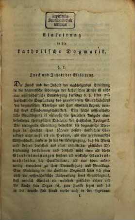 Christkatholische Dogmatik, 1. Einleitung in die christkatholische Dogmatik