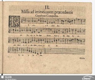 II. Missa ad imitationem praecedentis.