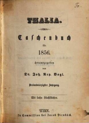 Thalia : Taschenbuch für d. Jahr ..., 1856 = Jg. 43