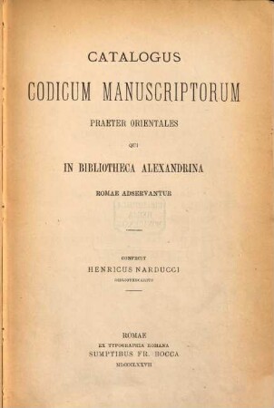 Catalogi codicum manuscriptorum praeter grecos et orientales qui in bibliothecis publicis Romae adservantur, 1