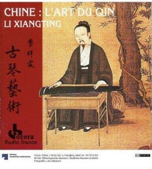 Chine: L'Art du Qin. Li Xiangting