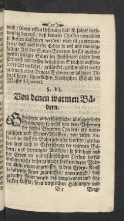 §. VI. Von denen warmen Bädern.