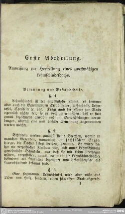 Erste Abtheilung. Anweisung zur Herstellung eines zweckmäßigen Lehmschindeldachs