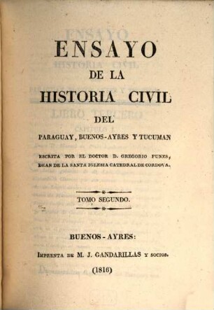 Ensayo de la historia civil del Paraguay, Buenos-Ayres y Tucuman, 2
