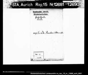Unterbringung des gemütskranken Landarbeiters Brunke M. Brunken aus Oltmannsfehn in der Privatpflegeanstalt in Neu-Sandhorst (Epilepsie)