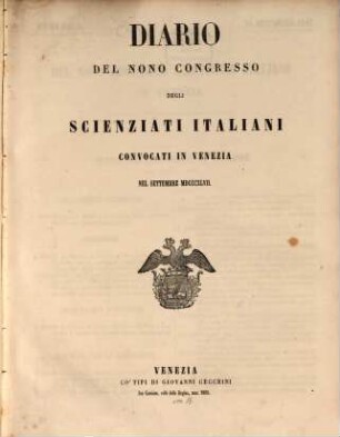 Diario del ... Congresso degli Scienziati Italiani. 9. 1847