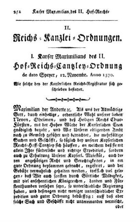I. Kayser Maximilians des II. Hof-Reichs-Cantzley-Ordnung de dato Speyer, 12. Novembr. Anno 1570.